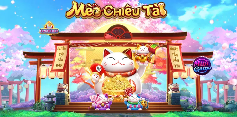 Nổ Hũ Mèo Chiêu Tài Tại RikVip Nhận Thưởng Jackpot Khủng Từ Thần Tài